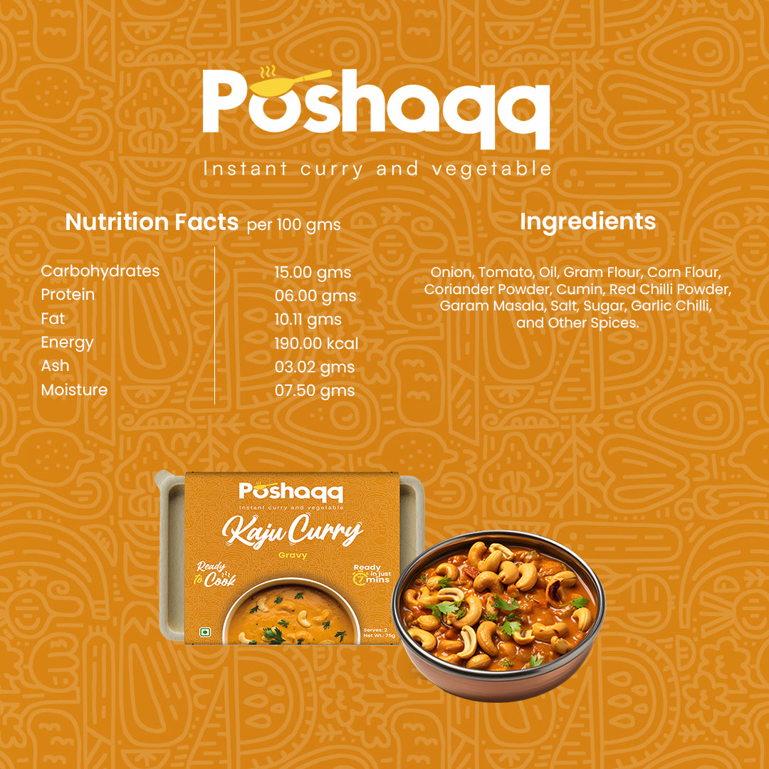 Poshaqq | Kaju Curry | Ready to Eat & Cook Meal Kit | After Cooking 350GM to Serve | Vegetarian Meal | Easy to Make Food | Just Add Milk and Cook | 2 Servings | 75 grams (Pack of 1)