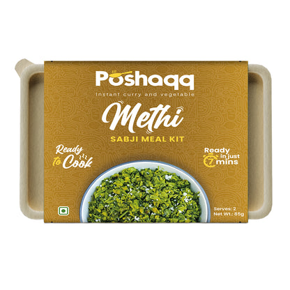 Poshaqq | Ready to Cook Methi Sabji Meal Kit | 2 Servings | Cooks in 7 Mins | No Preservatives | 25g Methi + 60g Masala | Net Wt. 85g (Pack of 1)