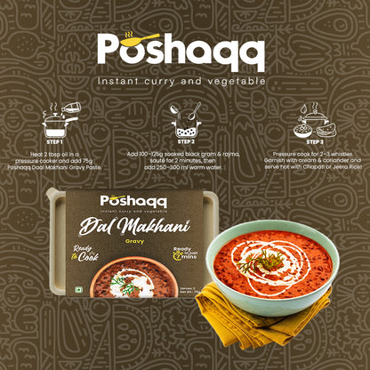 Poshaqq | Dhaba Style Creamy Dal Makhani Ready to Cook | Ready in 7 mins | Traditional Dal Makhani | No Preservatives or No Artificial Colors | Serves 2 | 75 grams (Pack of 1)