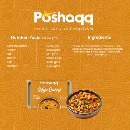 Poshaqq | Kaju Curry | Ready to Eat & Cook Meal Kit | After Cooking 350GM to Serve | Vegetarian Meal | Easy to Make Food | Just Add Milk and Cook | 2 Servings | 75 grams (Pack of 1)
