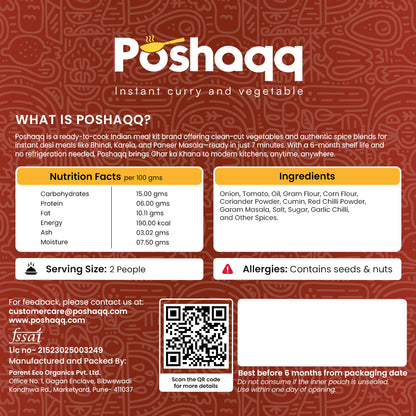 Poshaqq | Paneer Butter Masala Gravy | Ready to Cook | No Preservatives | Vegetarian | After Cooking 350GM to Serve | Easy to Make Food | 2 Servings | 75 grams (Pack of 1)