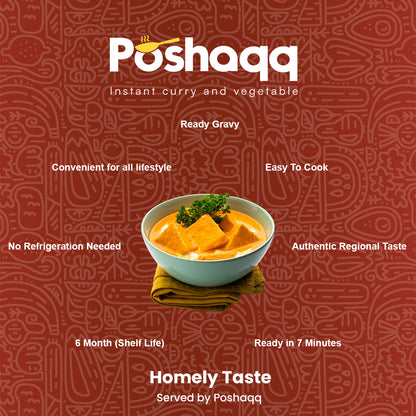 Poshaqq | Paneer Butter Masala Gravy | Ready to Cook | No Preservatives | Vegetarian | After Cooking 350GM to Serve | Easy to Make Food | 2 Servings | 75 grams (Pack of 1)